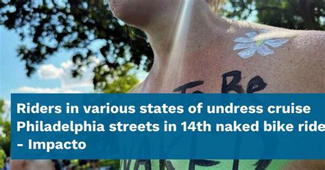 14th naked bike ride|Riders in various states of undress cruise Philadelphia streets in .